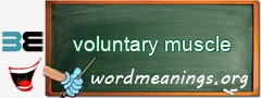 WordMeaning blackboard for voluntary muscle
